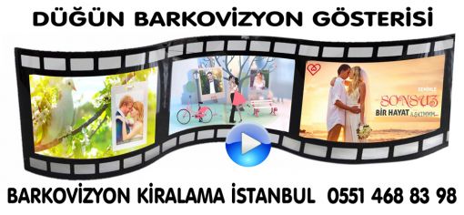 Düğün için Barkovizyon Kiralama İstanbul 0551 468 83 98 Düğün için Barkovizyon Kiralama İstanbul 0551 468 83 98